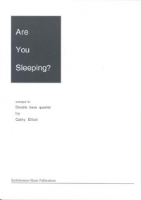 Elliott Are You Sleeping Double Bass Quartet Sheet Music Songbook