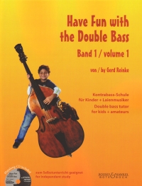 Have Fun With The Double Bass Vol 1 Reinke + Cd Sheet Music Songbook