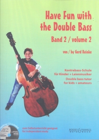 Have Fun With The Double Bass Vol 2 Reinke + Cd Sheet Music Songbook