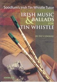 Soodlums Irish Tin Whistle Tutor Vol 2 Sheet Music Songbook