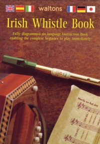 Waltons Irish Whistle Book Sheet Music Songbook