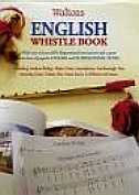 Waltons English Whistle Book Book Only Sheet Music Songbook