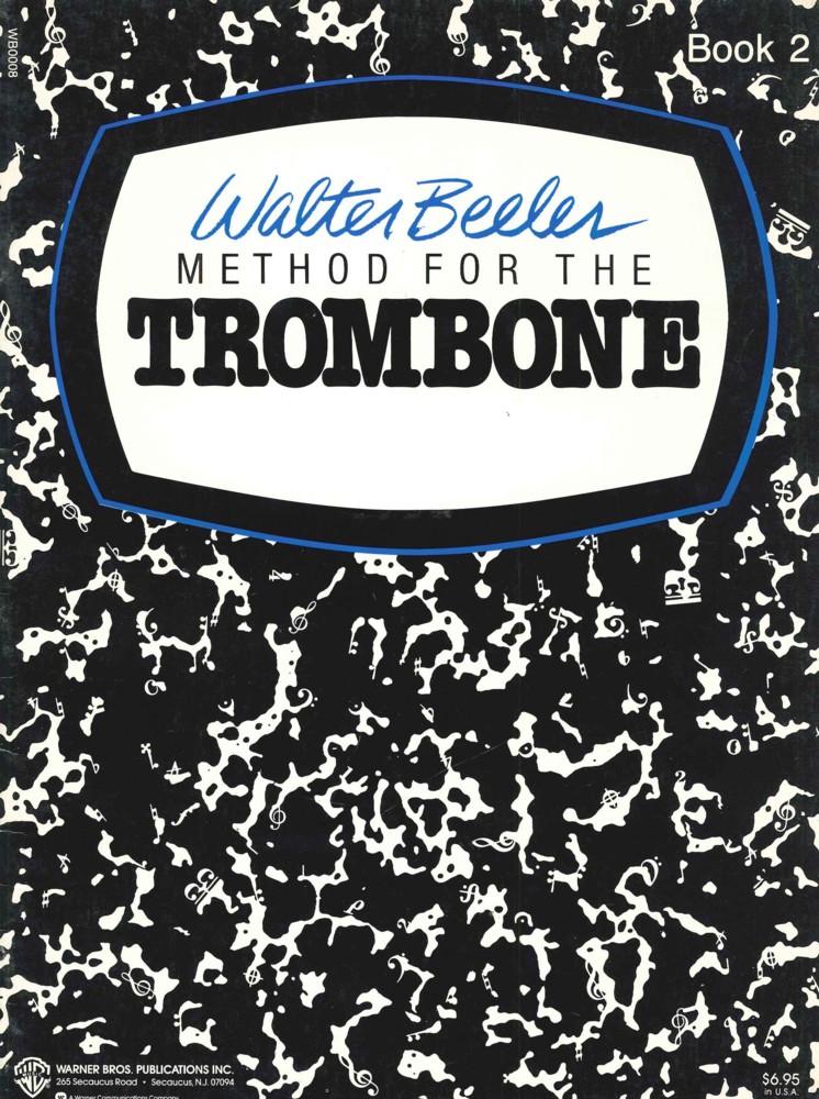 Beeler Method For The Trombone Book 2 Sheet Music Songbook