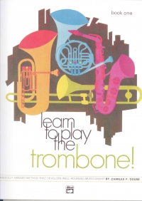 Learn To Play Trombone Book 1 Gouse Sheet Music Songbook