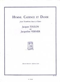 Toulon/vernier Hymne Cadence Et Danse Trombone Sheet Music Songbook
