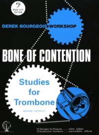 Bourgeois Bone Of Contention Trombone Bass Clef Sheet Music Songbook