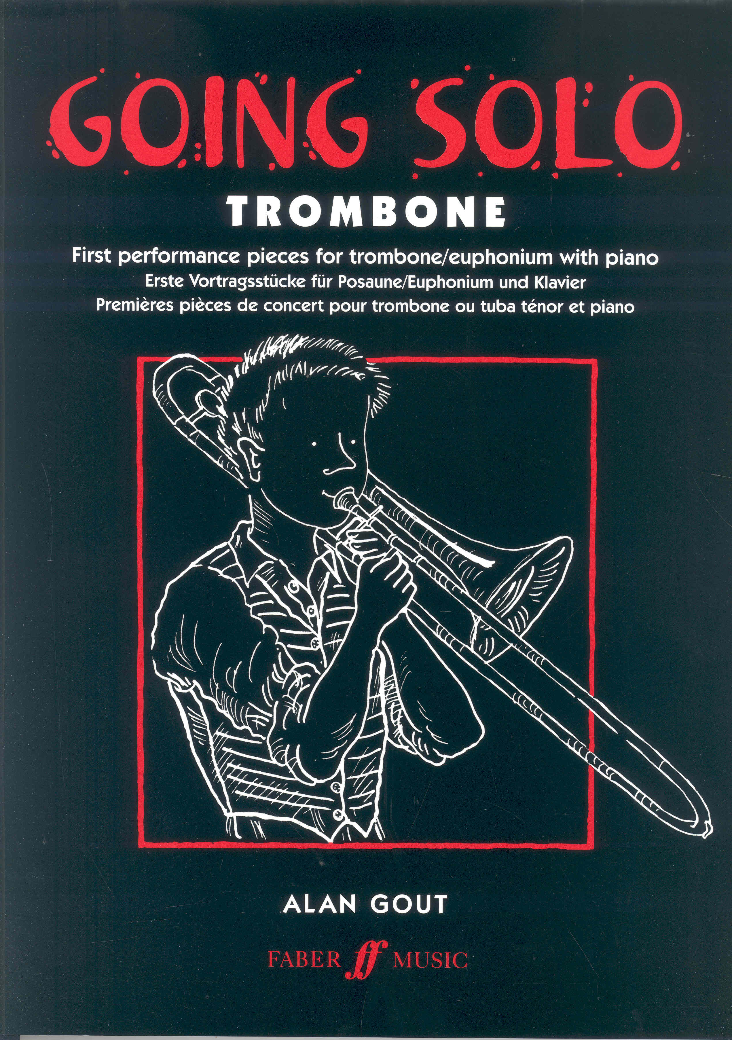 Going Solo Trombone Gout Bass/treble & Piano Sheet Music Songbook