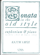 Amos Sonata In The Old Style Treble/bass & Piano Sheet Music Songbook