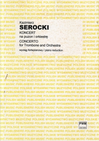 Serocki Concerto Trombone & Piano Sheet Music Songbook