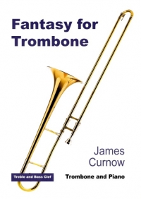 Curnow Fantasy For Trombone Sheet Music Songbook