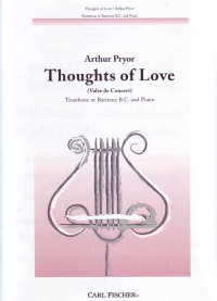 Pryor Thoughts Of Love Trombone & Piano Sheet Music Songbook