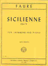 Faure Sicilienne Op78 Trombone & Piano Sheet Music Songbook