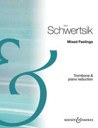 Schwertsik Mixed Feelings Trombone & Piano Sheet Music Songbook