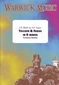 Bach Toccata & Fugue Taylor Trombone Quartet Sheet Music Songbook
