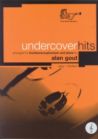 Undercover Hits Arr Gout Trombone/ Euph Treble Sheet Music Songbook