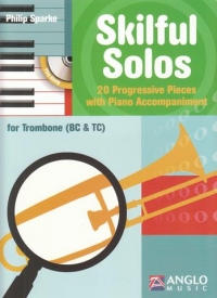 Skilful Solos Trombone Book & Cd Sparke Sheet Music Songbook