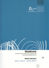 Bluebone Mitcham Trombone Bass Clef & Piano + Cd Sheet Music Songbook
