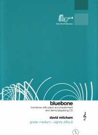 Bluebone Mitcham Trombone Treble Clef & Piano +cd Sheet Music Songbook