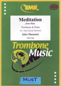 Massenet Meditation From Thais Trombone & Piano Sheet Music Songbook