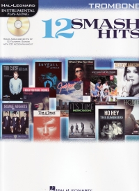 12 Smash Hits Instrumental Play Along Trombone +cd Sheet Music Songbook