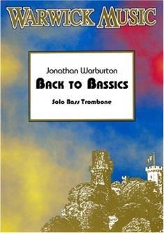 Warburton Back To Bassics Trombone Sheet Music Songbook