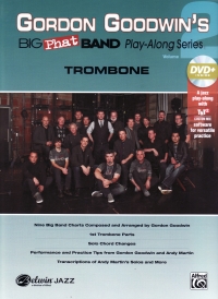 Big Phat Band Vol 2 Trombone Goodwin + Dvd Sheet Music Songbook
