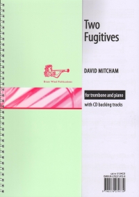 Mitcham Two Fugitives Trombone & Piano + Cd Sheet Music Songbook