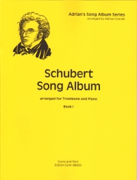 Schubert Song Album Book 1 Trombone & Piano Connel Sheet Music Songbook