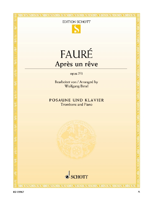 Faure Apres Un Reve Op7 No 1 Trombone & Piano Sheet Music Songbook