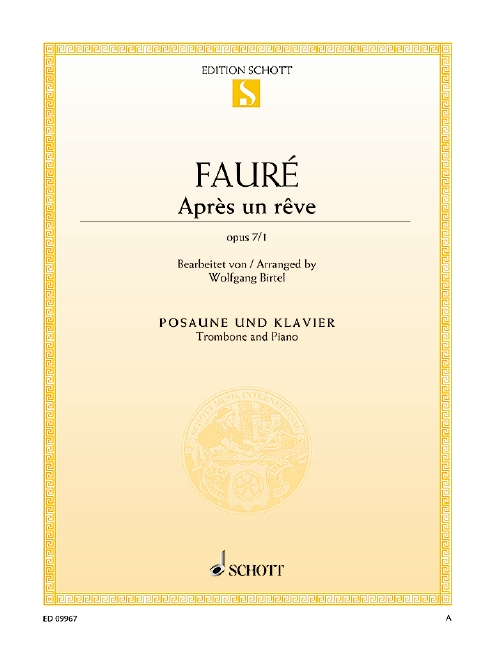 Faure Apres Un Reve Op7 No 1 Trombone & Piano Sheet Music Songbook