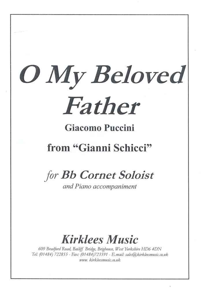 O My Beloved Father Puccini Solo Cornet & Piano Sheet Music Songbook