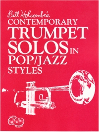 Contemporary Trumpet Solos In Pop/jazz Styles Sheet Music Songbook