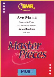 Bruckner Ave Maria Arr Mortimer Bb C Ed Trumpet Sheet Music Songbook