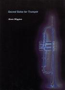 Sacred Solos For Trumpet Wiggins Sheet Music Songbook
