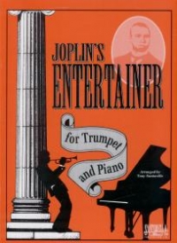 Joplin Entertainer Trumpet & Piano Sheet Music Songbook