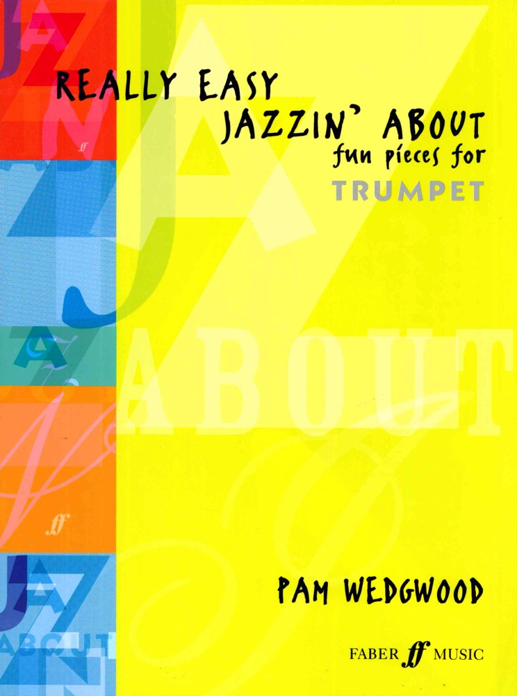 Really Easy Jazzin About Trumpet Wedgwood Sheet Music Songbook