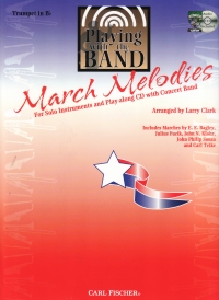 March Melodies Trumpet & Cd Clark Sheet Music Songbook