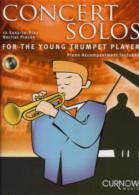 Concert Solos For The Young Trumpet Player Bk & Cd Sheet Music Songbook