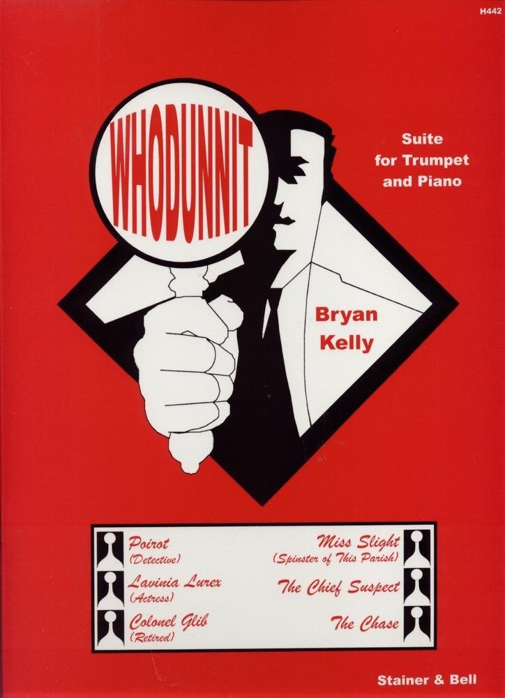 Kelly Whodunnit Suite For Trumpet And Piano Sheet Music Songbook