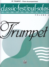 Classic Festival Solos Trumpet Vol 2 Piano Accomp Sheet Music Songbook