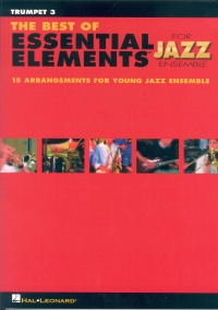 Best Of Essential Elements Jazz Trumpet 3 Sheet Music Songbook