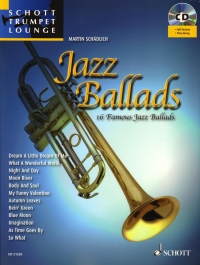 Jazz Ballads Trumpet + Audio Schott Trumpet Lounge Sheet Music Songbook