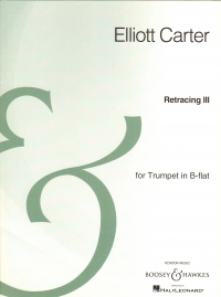 Carter Retracing Iii Trumpet Bb Solo Sheet Music Songbook