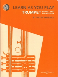 Learn As You Play Trumpet Book & Cd Wastall Sheet Music Songbook