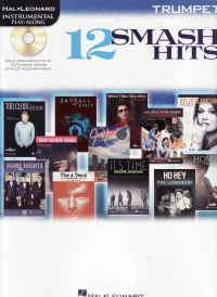 12 Smash Hits Instrumental Play Along Trumpet + Cd Sheet Music Songbook