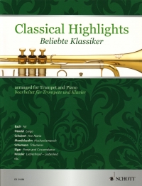 Classical Highlights Trumpet & Piano Sheet Music Songbook