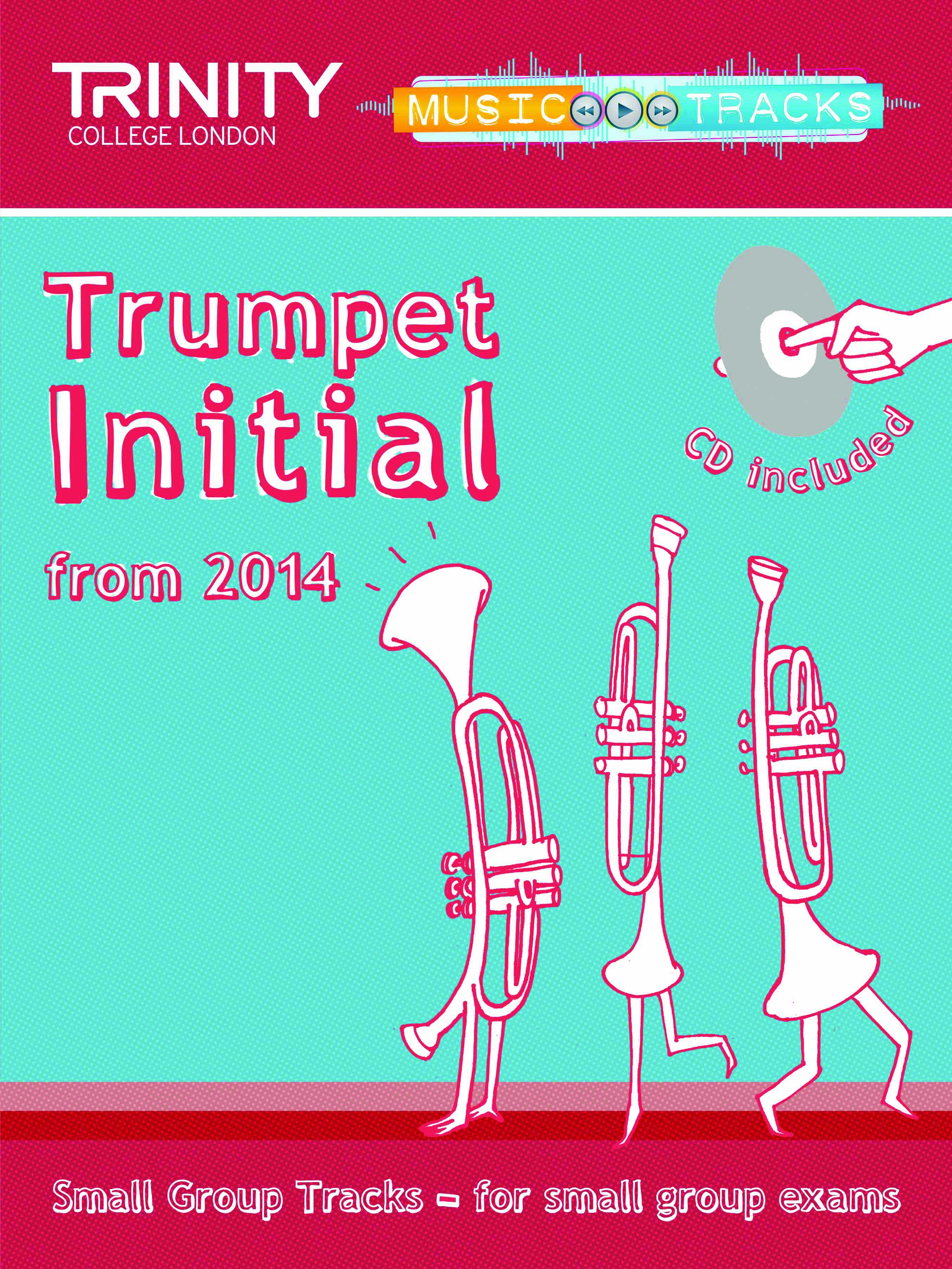 Trinity Small Group Tracks Initial Trumpet + Cd Sheet Music Songbook