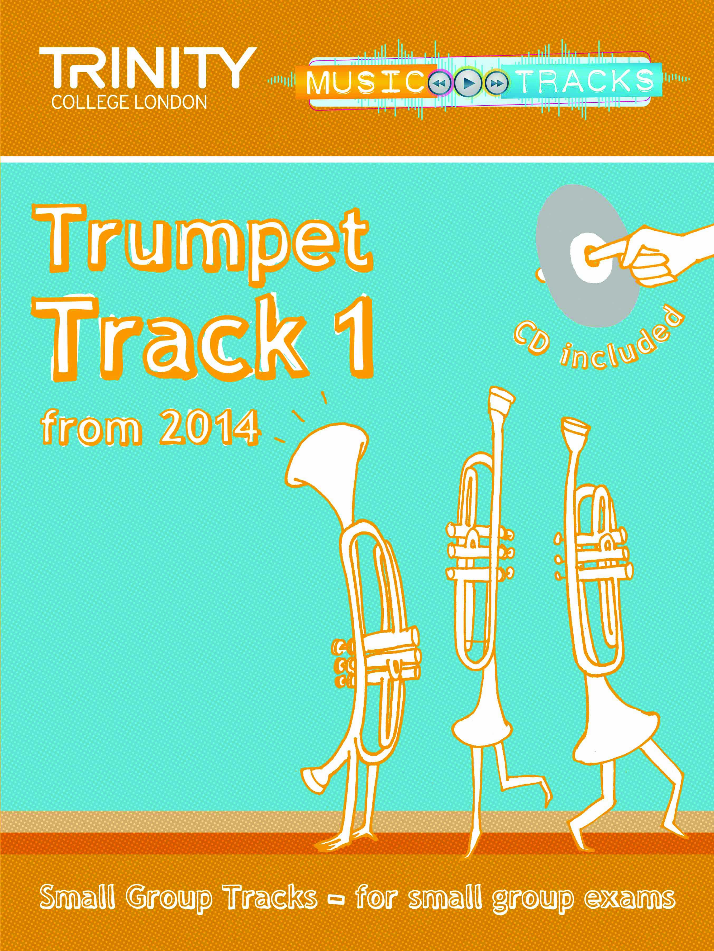 Trinity Small Group Tracks Track 1 Trumpet + Cd Sheet Music Songbook