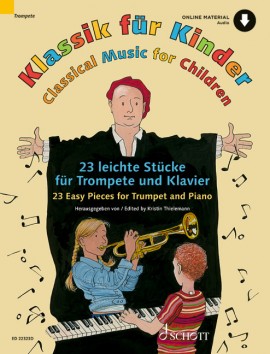 Classical Music For Children Trumpet & Piano Sheet Music Songbook