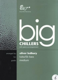 Big Chillers Tuba/ebbass Ledbury Treble Sheet Music Songbook